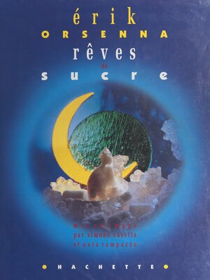 cover image of Rêves de sucre